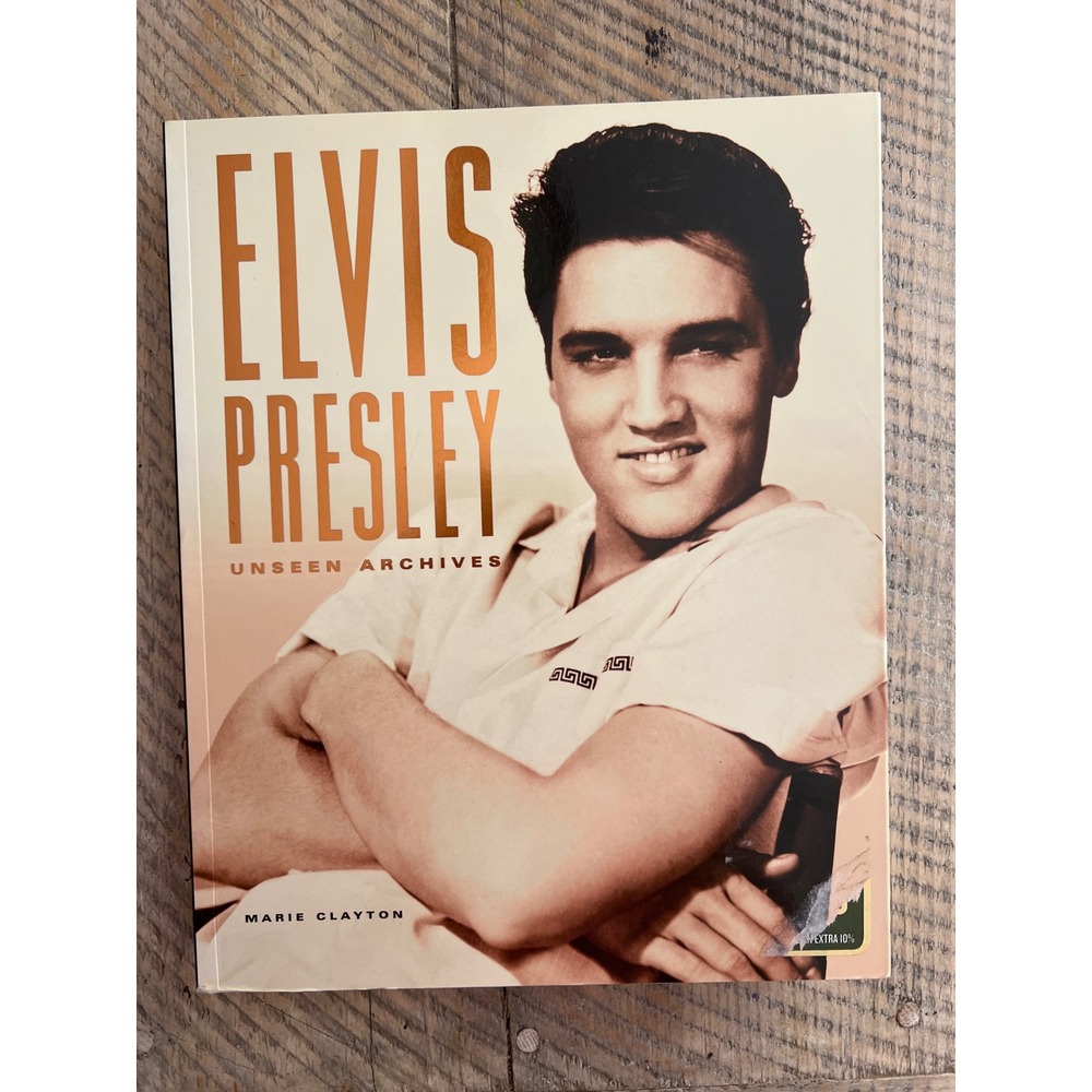 Elvis Presley Unseen Archives Marie Clayton Softcover Photography Book